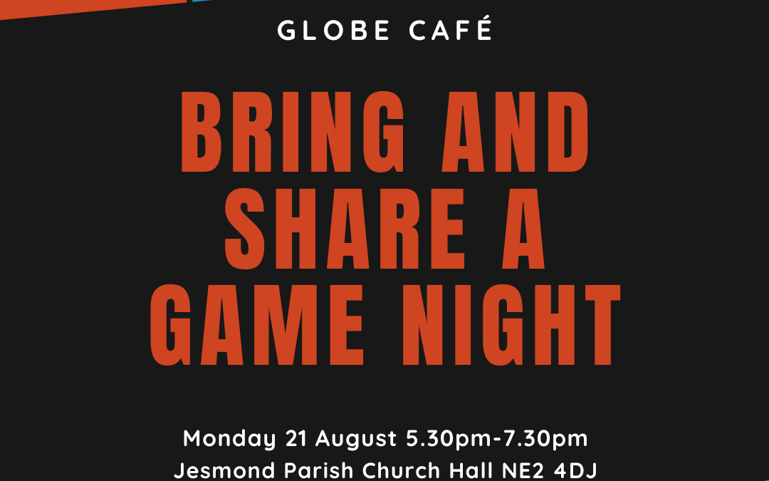 Bring and Share Game Night 21 August