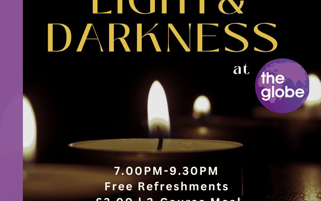 Light and Darkness @ Globe Cafe